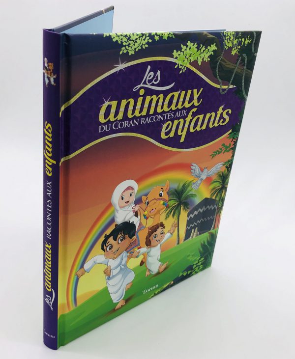 Livre illustré - Les Animaux Du Coran Racontés Aux Enfants