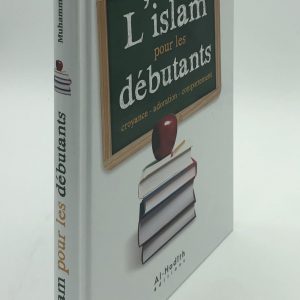 Livre : L Islam Pour Les Débutants - Muhammad Al-'Arfaj