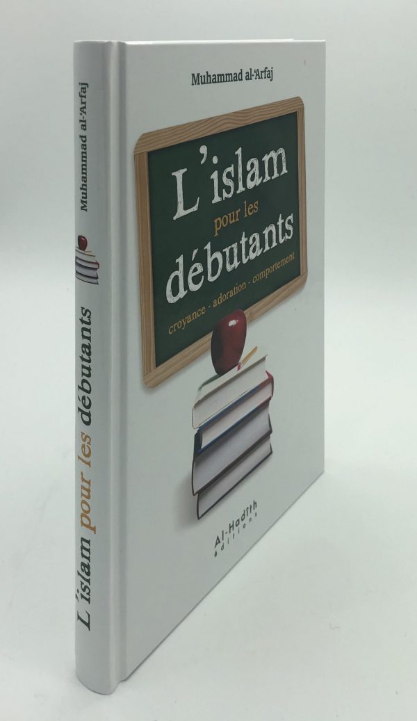 Livre : L Islam Pour Les Débutants - Muhammad Al-'Arfaj
