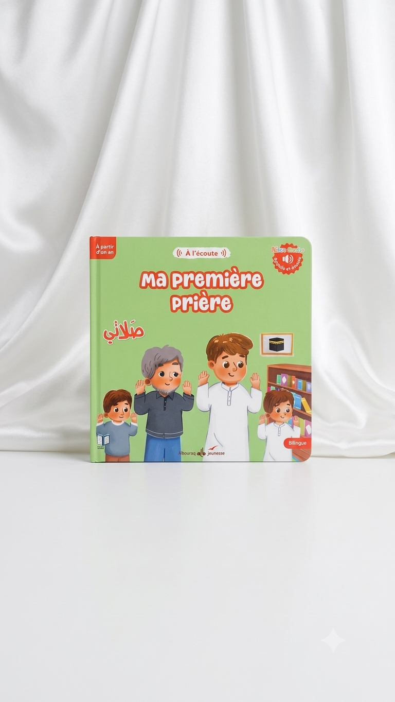 Livre Sonore & Bilingue « Ma première prière » (صَلَاتِي) — Albouraq Jeunesse