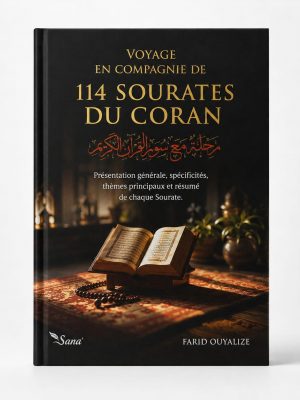 Voyage en compagnie de 114 sourates du Coran – couverture rigide