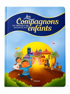 Les Compagnons Racontés aux Enfants